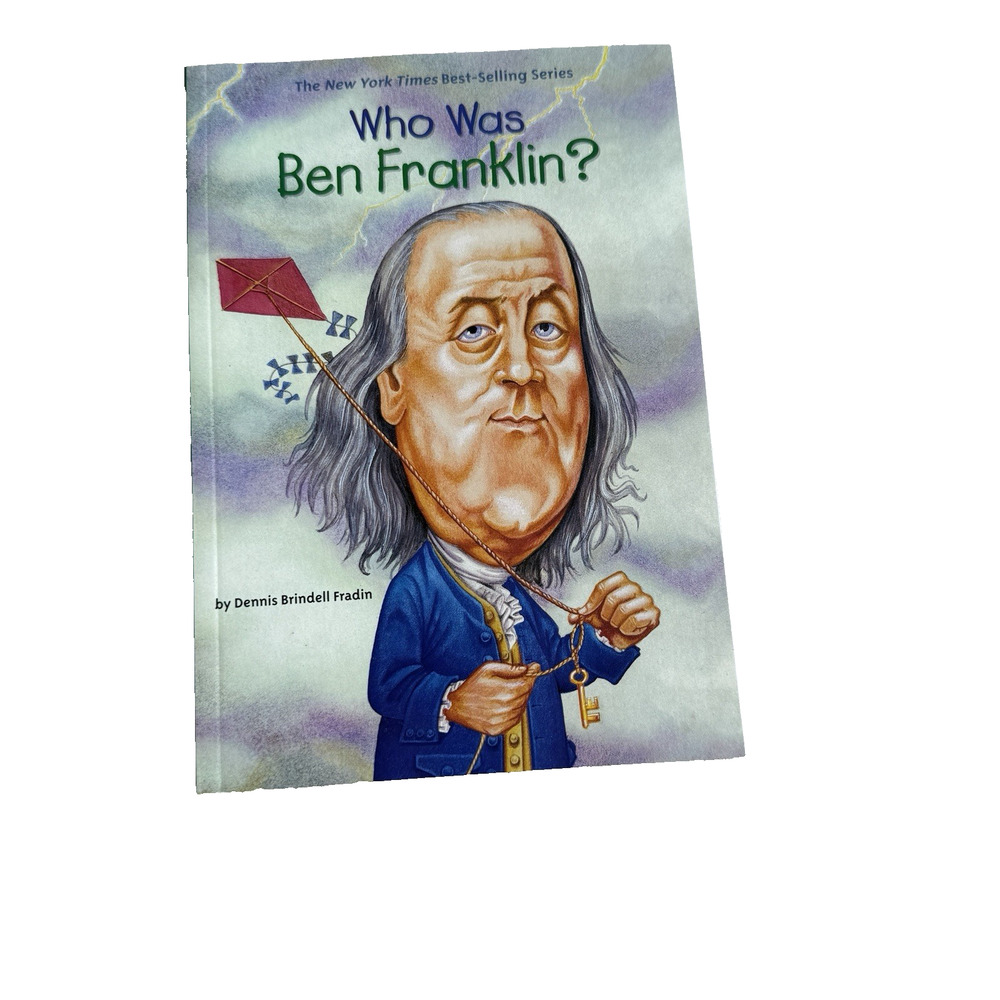 Who Was Ben Franklin? by Dennis Brindell Fradin – Preowned Paperback